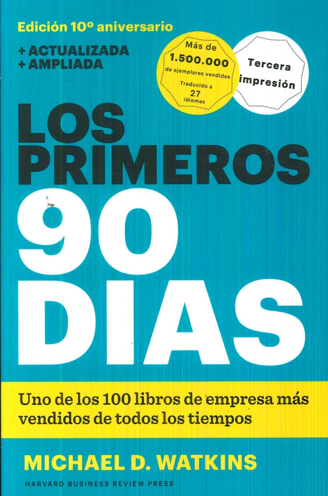 Los primeros 90 días | Michael D. Watkins