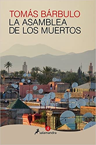 La Asamblea de los Muertos | Tomás Bárbulo