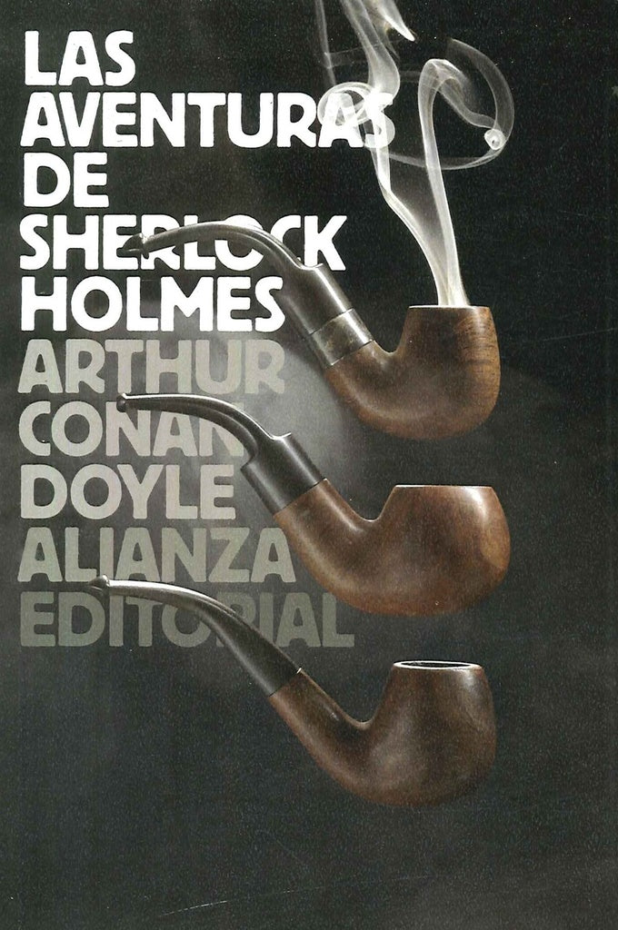 Las Aventuras de Sherlock Holmes | Arthur Conan Doyle
