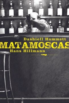 Matamoscas | Hammett, Hillmann