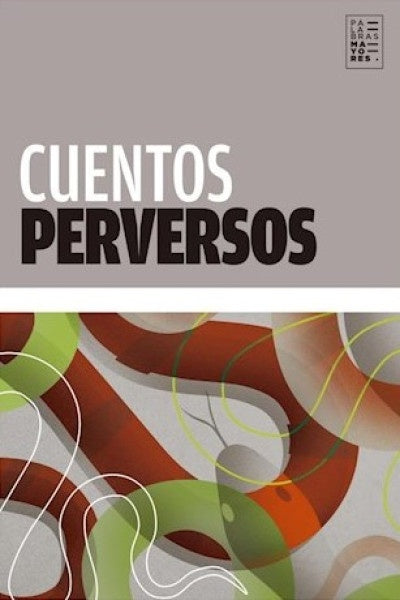 Cuentos Perversos | VV., Saki y otros