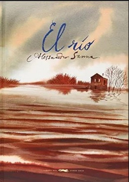 El rio | Alessandro Sanna