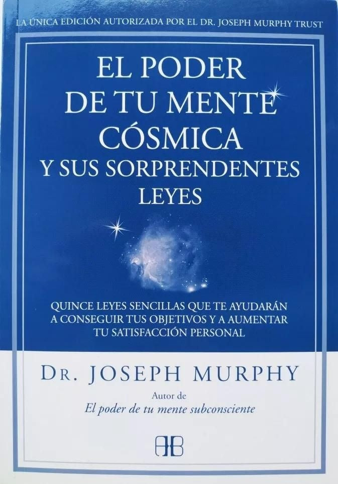 El Poder de tu Mente Cósmica y sus Sorprendentes Leyes | Dr. Joseph Murphy