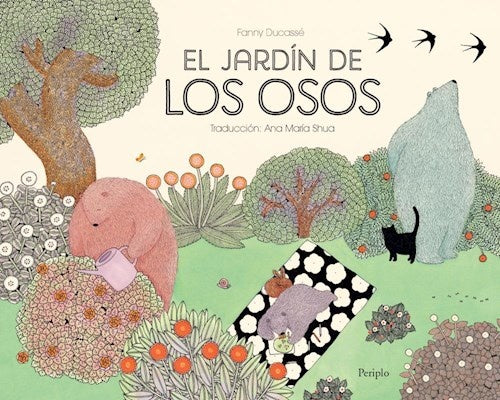 El Jardín de los Osos | Fanny Ducassé / Trad. Ana María Shua