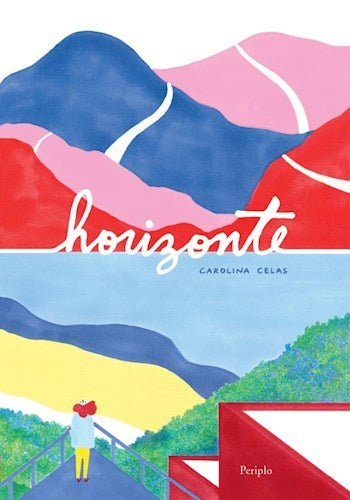 Horizonte | CAROLINA CELAS