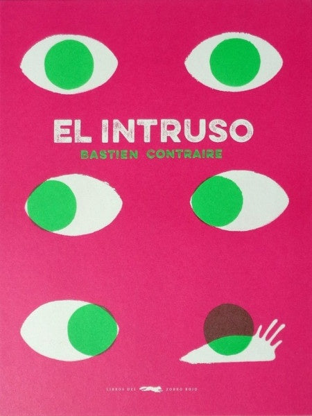 El intruso | Bastien Contraire