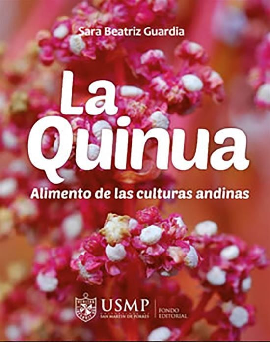 La Quinua: Alimentos de las Culturas Andinas | Sara Beatriz Guardia