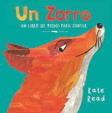 Un Zorro: Un libro (de miedo) para contar | Kate Read
