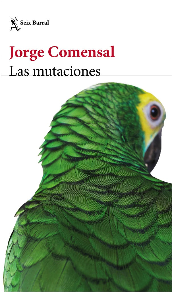 Las Mutaciones | Jorge Comensal