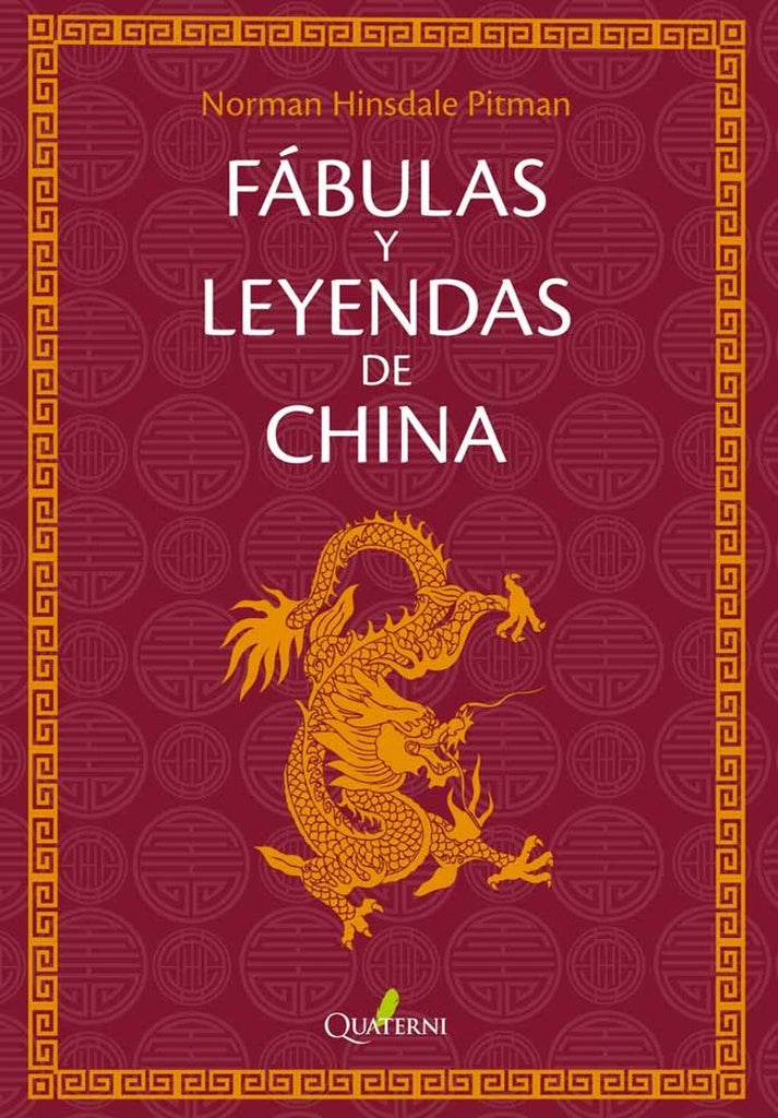 Fábulas y Leyendas de China | Norman Hinsdale Pitman