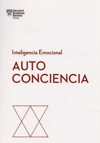 Inteligencia Emocional: Autoconciencia | AA. VV.