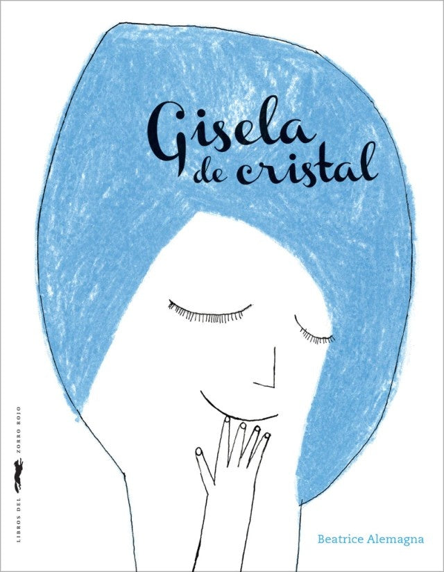 Gisela de cristal | Beatrice Alemagna