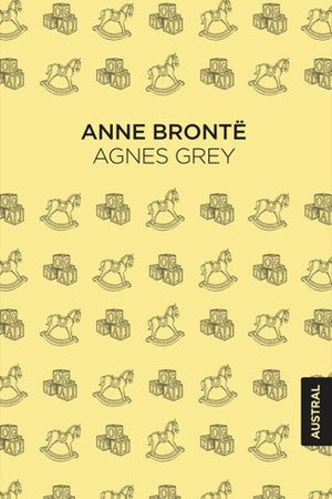 AGNES GREY | Anne Brontë