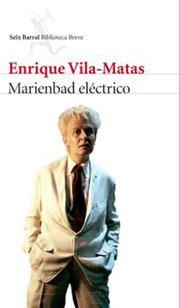 Marienbad Eléctrico | Enrique Vila-Matas