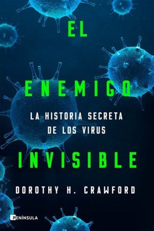 El enemigo invisible | Dorothy H. Crawford