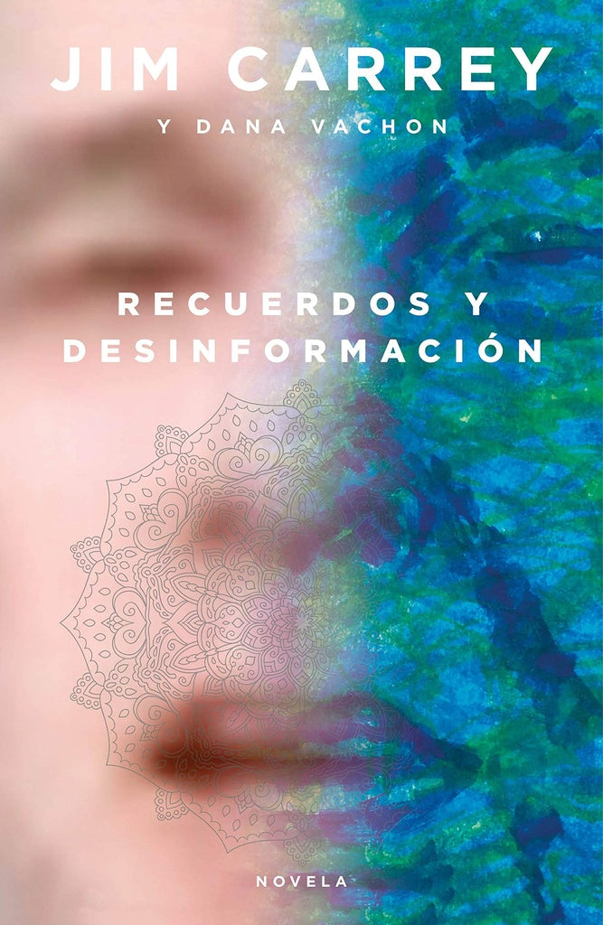 Recuerdos y Desinformación | Carrey, Vachon