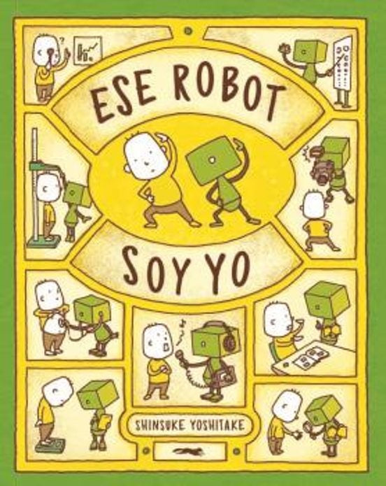 Ese robot soy yo | Shinsuke Yoshitake