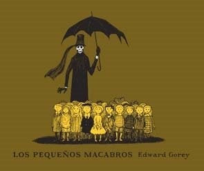 Los pequeños macabros | Edward Gorey