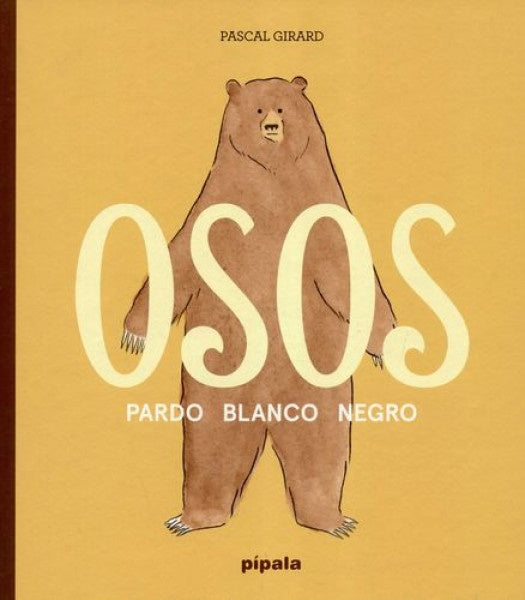 Osos. Pardo. Blanco. Negro | Pascal Girard