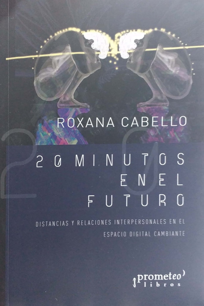 Ritmos Y Rupturas; Visiones Literarias Acerca De Una Realidad | Cristina Pizarro