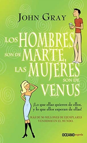 Los Hombres Son de Marte, Las Mujeres Son de Venus | John Gray