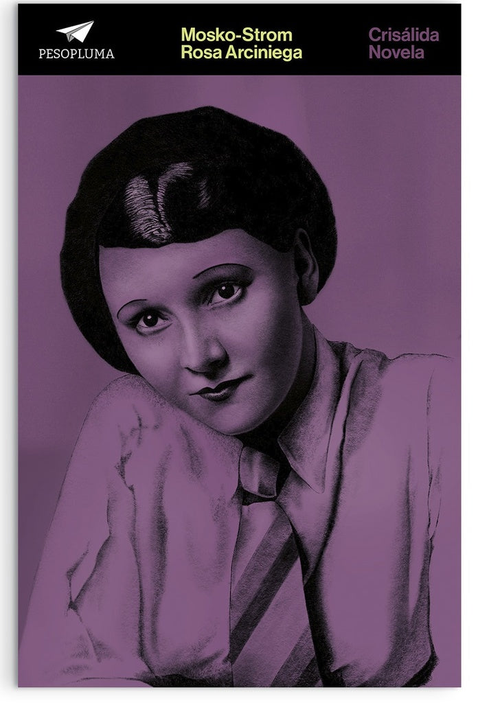 Mosko-Strom | Rosa Arciniega