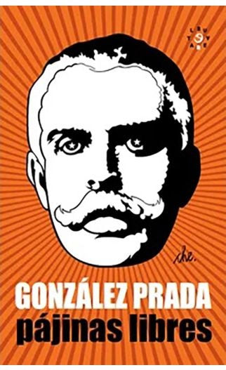 Pájinas Libres | Manuel González Prada