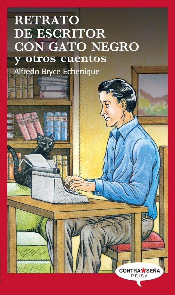 Retrato de Escritor con Gato Negro y Otros Cuentos | Alfredo Bryce Echenique