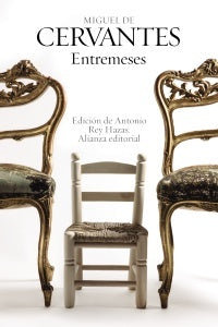 Entremeses | Miguel de Cervantes Saavedra