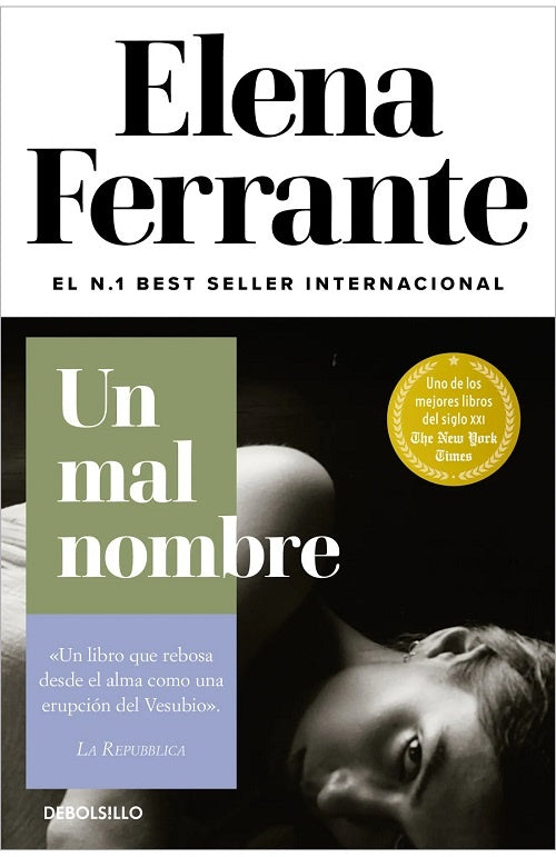 Dos Amigas II: Un Mal Nombre | Elena Ferrante