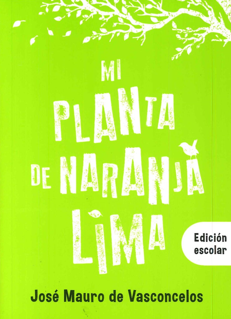 Mi Planta de Naranja Lima | José Mauro de Vasconcelos