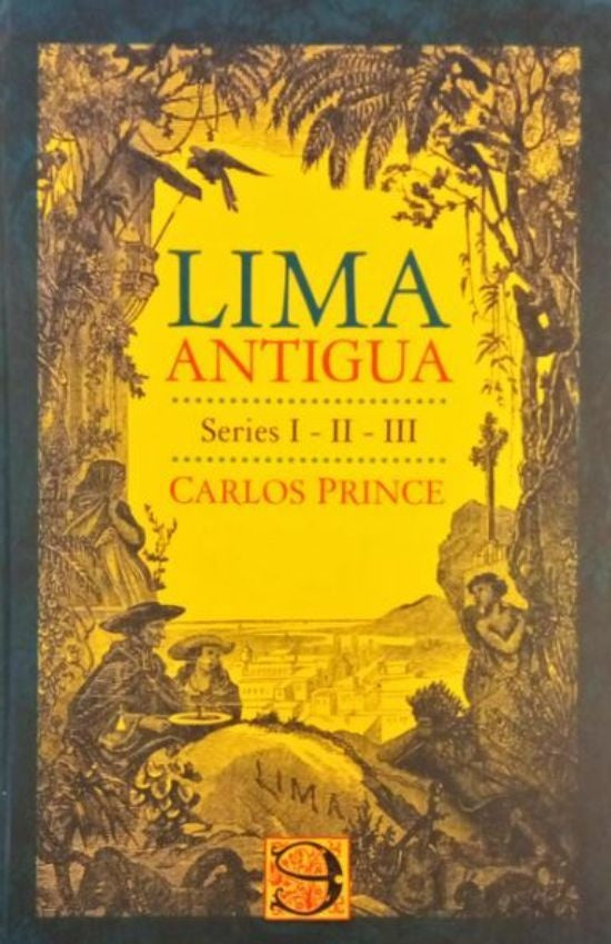 Lima Antigua | Carlos Prince