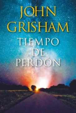 Tiempo de Perdón | John Grisham