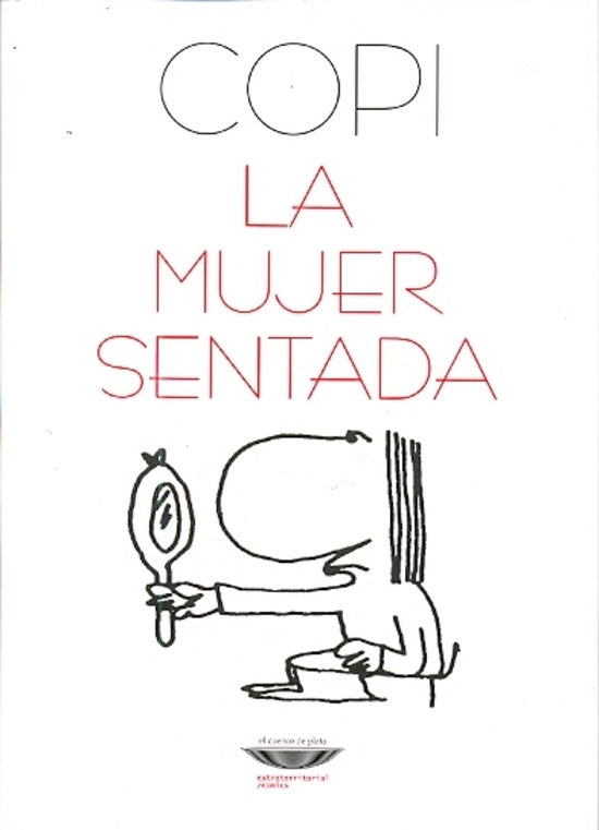 La mujer sentada | Copi