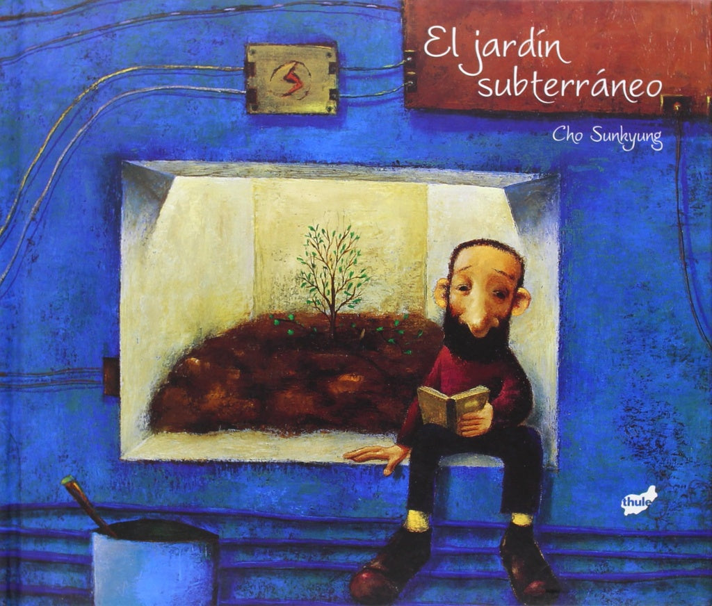 El jardín subterráneo | Cho Sunkyung