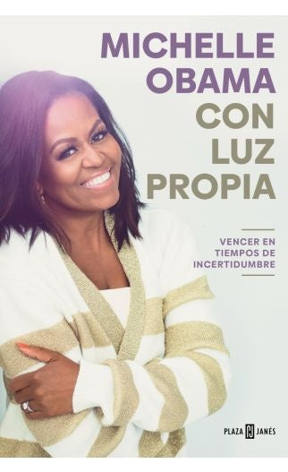 Con Luz Propia | Michelle Obama