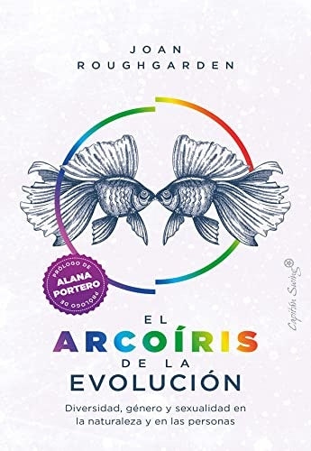 El arcoíris de la evolución | Joan Roughgarden