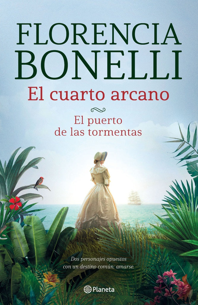 El Cuarto Arcano II: El Puerto de las Tormentas | Florencia Bonelli