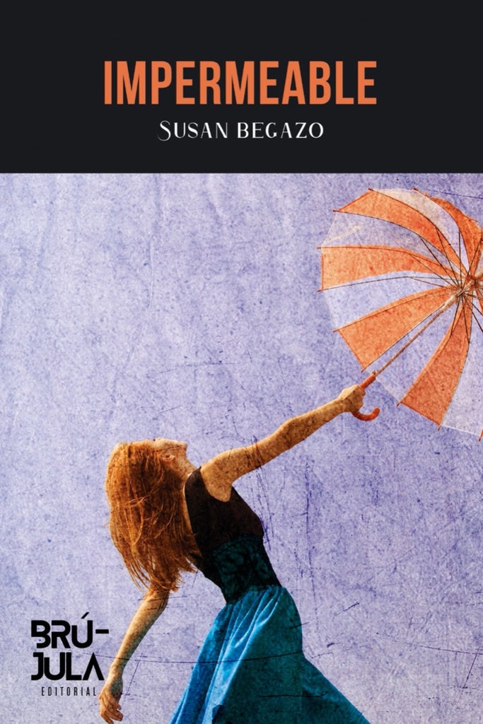 Impermeble | Susan Begazo