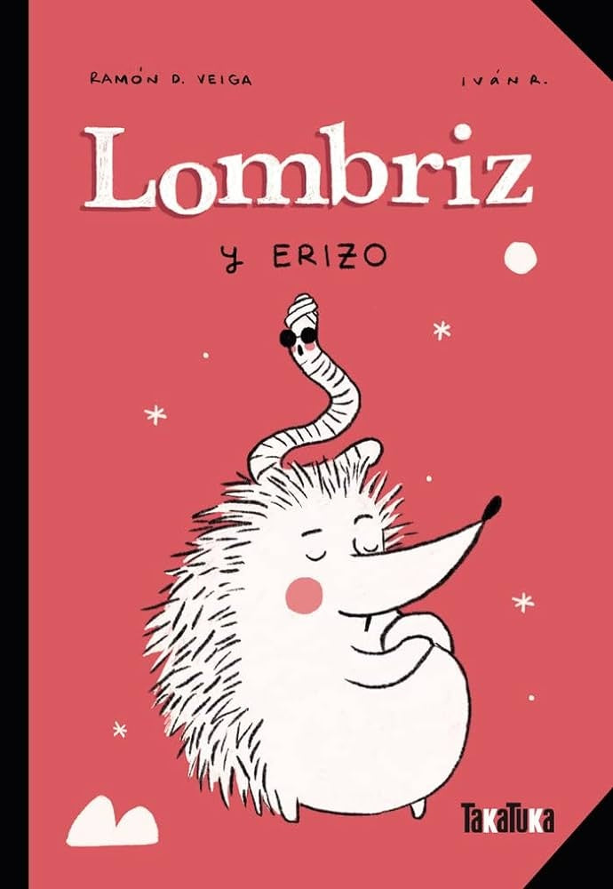 Lombriz y Erizo | Ramón D. Veiga