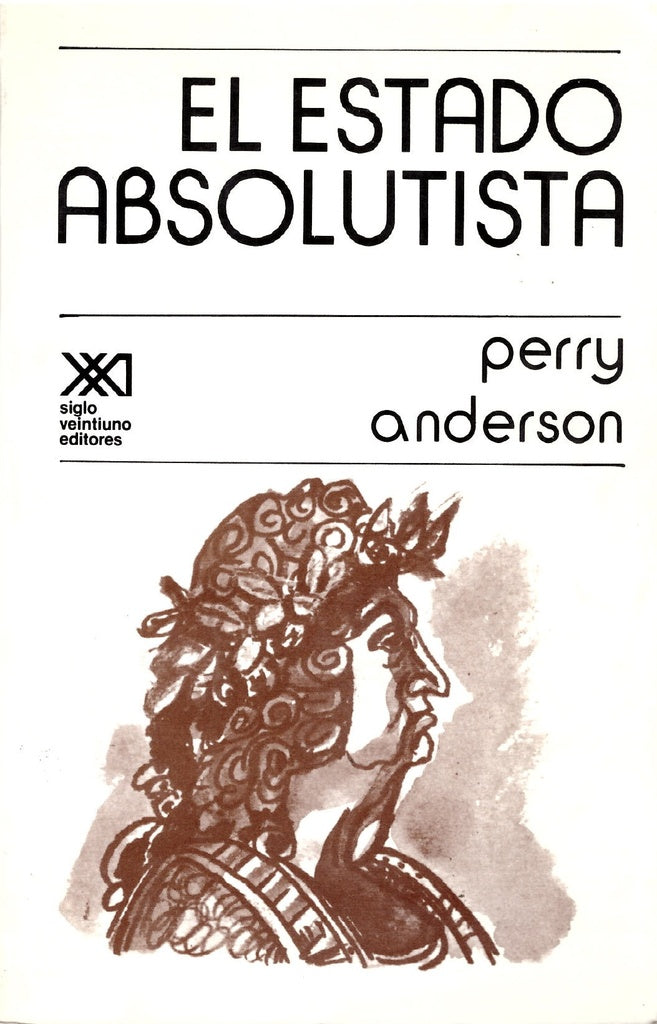 Estado Absolutista, El | Perry Anderson