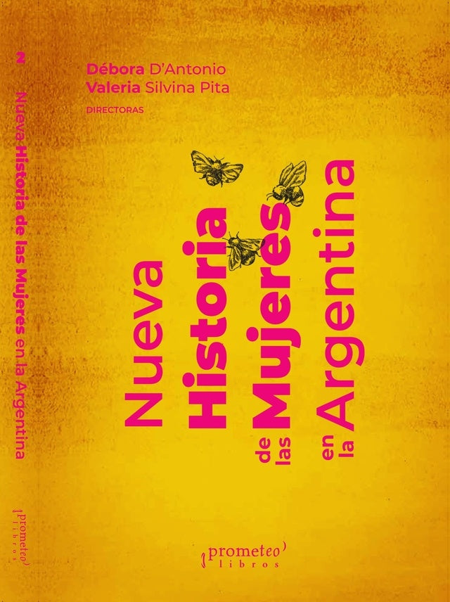 Nueva Historia de las Mujeres en la Argentina Vol; 2 | D´Antonio, Pita