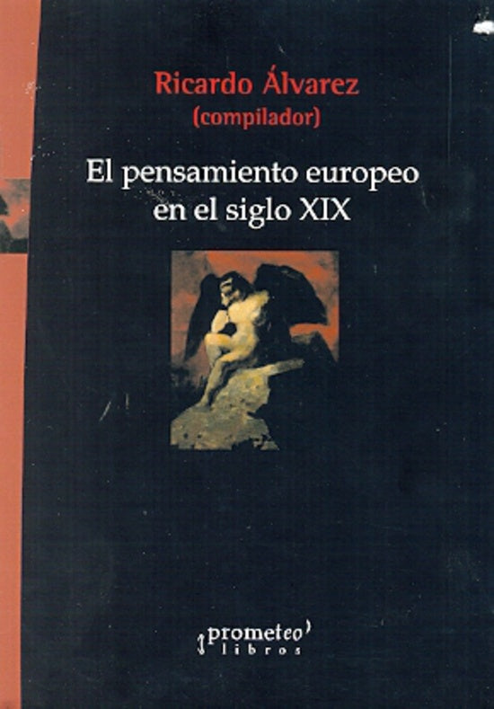 Pensamiento Europeo En El Siglo Xix, El | Ricardo Alvarez