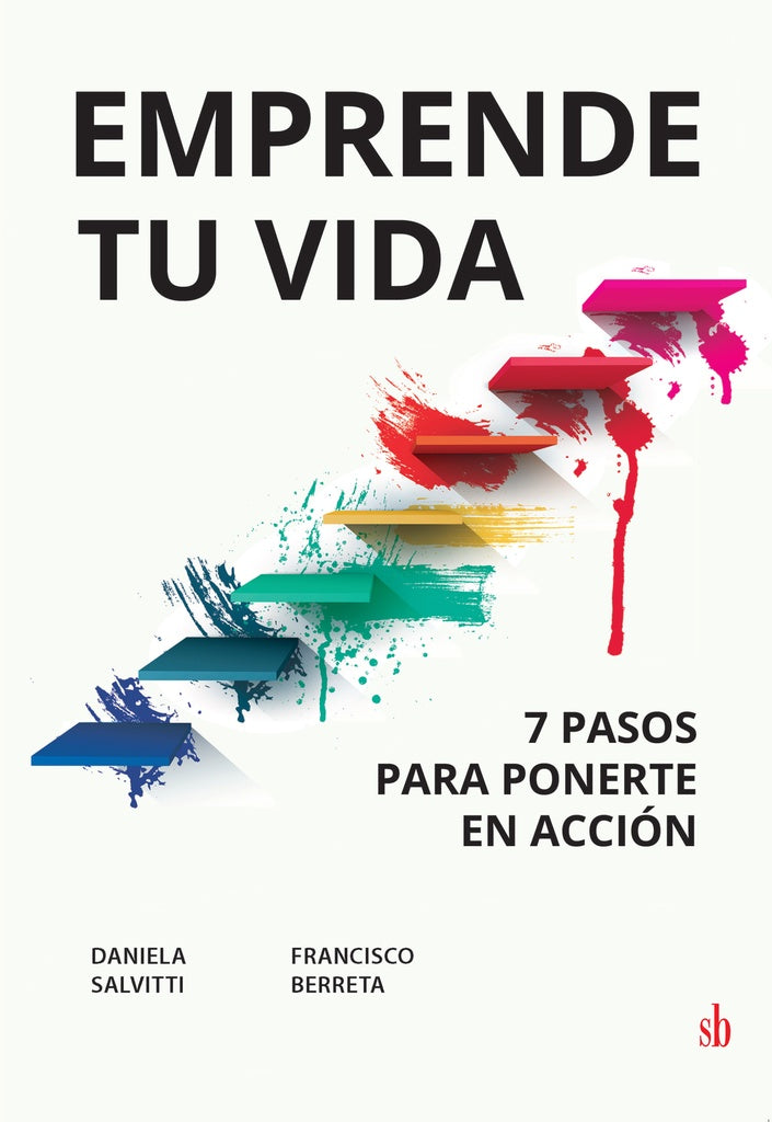 Emprende tu vida. | Salivitti; Berreta