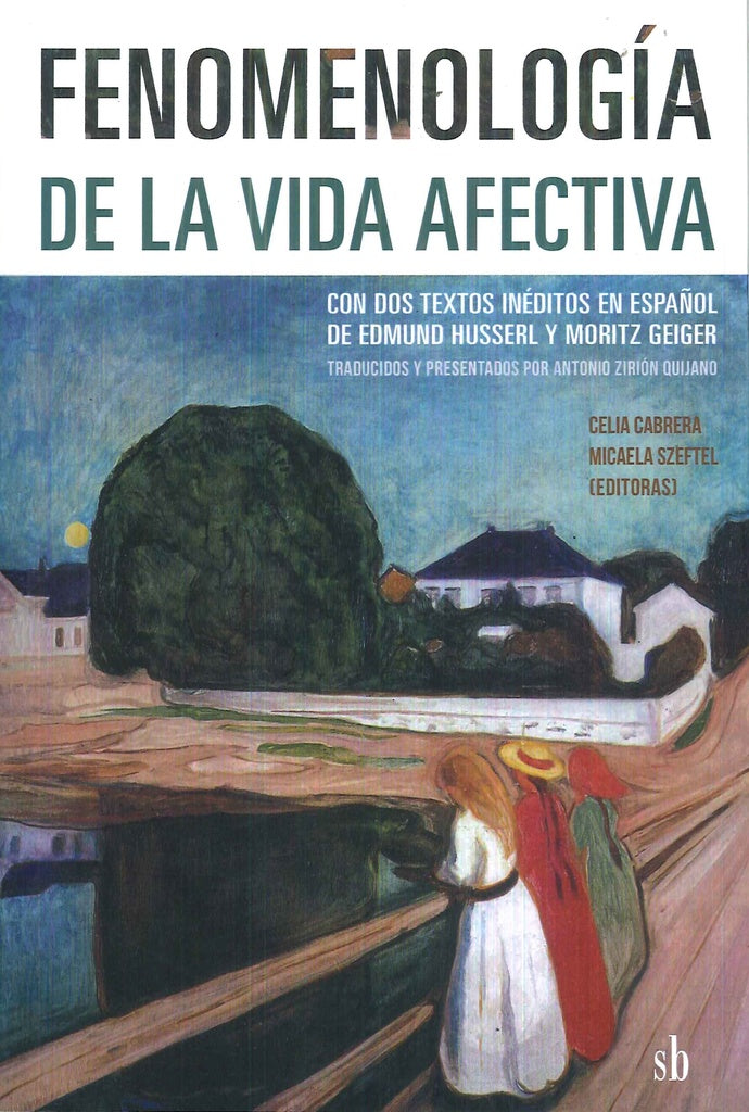 Fenomenología de la vida afectiva | Geiger Walton Husserl