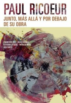 Paul Ricoeur | Silvia Gabriel Esteban Lythgoe Patricio Mena Fra