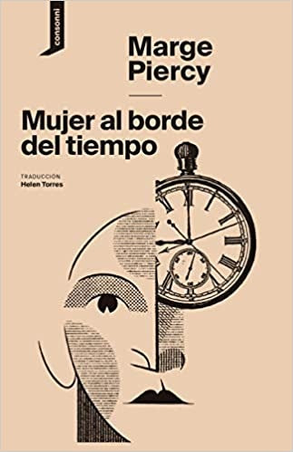 Mujer al Borde del Tiempo | Marge Piercy