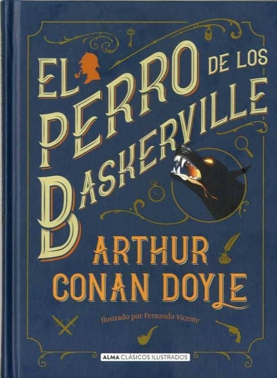 El Perro de los Baskerville Clásicos Ilustrados | Arthur Conan Doyle