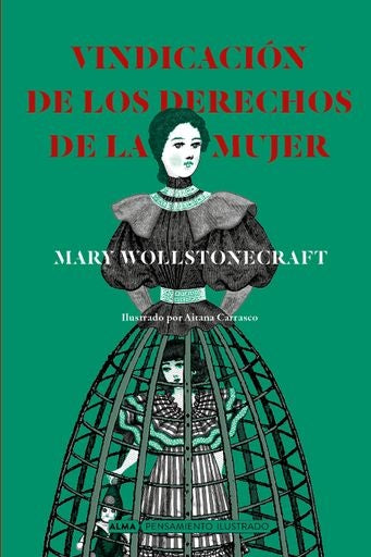 Vindicacion De Los Derechos De La Mujer | Mary Wollstonecraft