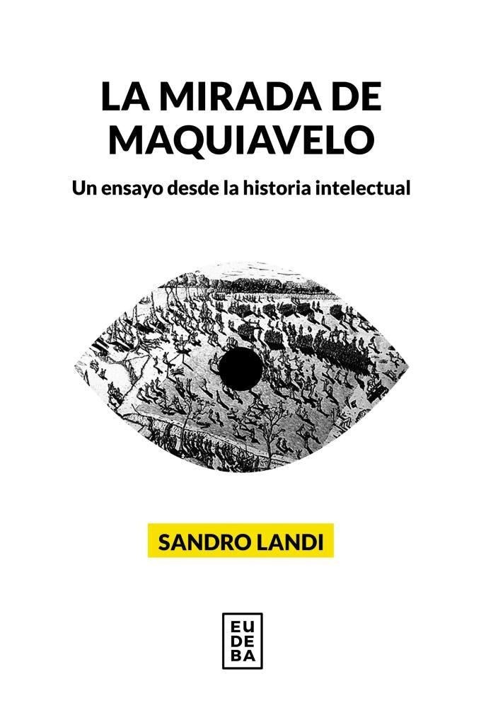 Mirada De Maquiavelo, La | Sandro Landi